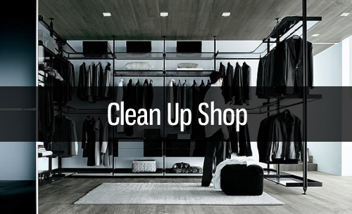 Cleand Up Shop