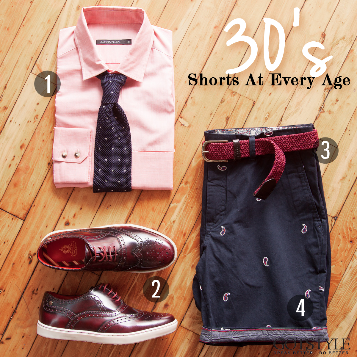 1) Johnny Love Shirt $129.50 Shop Now Eidos Napoli Tie: $150 2) Base London Leather Brogue Shoe: $185 3) Ted Baker Thelast Woven Belt: $65 Shop Now 4) Ted Baker Paisley Flat-Front Short: $165