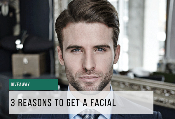 Why You Need A Facial