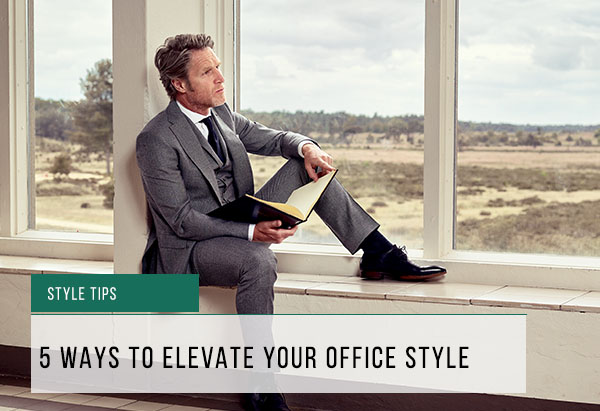 5 ways to elevate office style