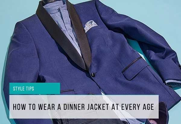 how to wear a dinner jacket at every age feature image